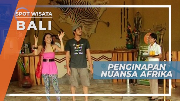 Penginapan Nuansa Afrika di Gianyar Bali