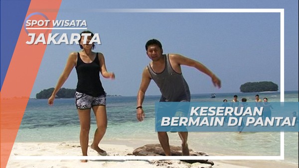 Serunya Bermain Pasir di Tepi Pantai Pulau Semut Kecil, Jakarta
