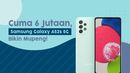 Cuma 6 Jutaan, Samsung Galaxy A52s 5G Bikin Mupeng!