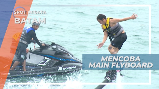 Olahraga Air yang Menantang, Mencoba Bermain Flying Board, Batam