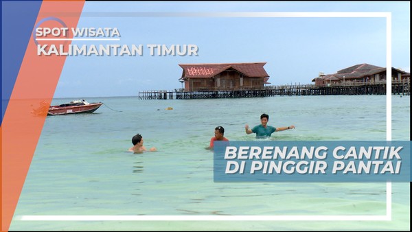 Piknik Cantik, Berenang dan Menghabiskan Waktu di Pinggir Pantai, Kalimantan Timur