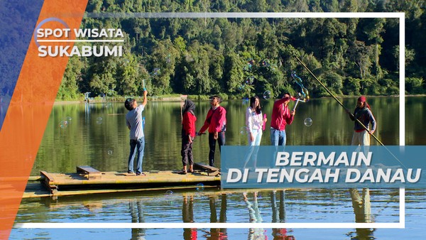 Bermain Rakit di Tengah Danau Situ Gunung Sukabumi