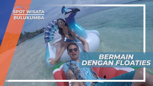 Liukang Loe, Bersantai, Habiskan Waktu Bermain Floaties di Tepi Pantai, Bulukumba