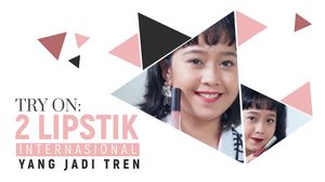Try on: 2 Lipstik Tren Internasional