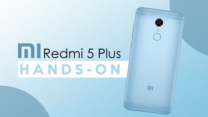 Lebih Dekat dengan Redmi 5 Plus yang Memikat Mata