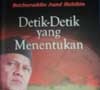 Detik-detik Kejatuhan Soeharto Versi BJ Habibie 