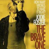 The Brave One: Apa yang Ditakutkan?