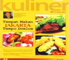 Melacak Warisan Rasa Tempo Doeloe