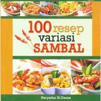 100 Jenis Sambal Penggoda Selera