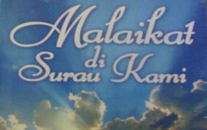  Malaikat di Surau Kami 