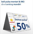 Penjelasan Bonus 50% Pulsa Indosat Pembelian Melalui e-Banking Mandiri 