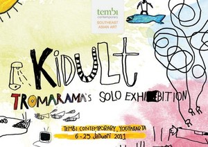 KIDULT: Solo Exhibition by TROMARAMA 