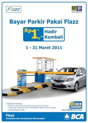 Biaya Parkir Satu Jam Pertama Hanya Satu Rupiah dengan Flazz