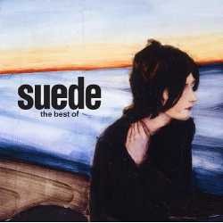 The Best of Suede: Ibadah Sunah untuk Sebuah Reuni