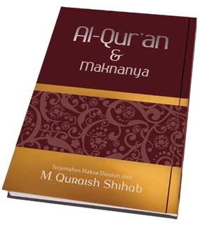 Al Quran & Maknanya
