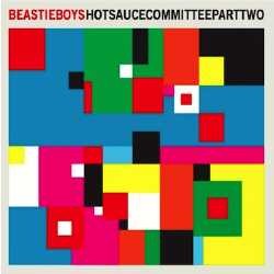 Hot Sauce Committee Part Two: Pembuktian Legenda Beastie Boys
