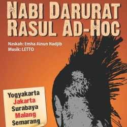 Emha Ainun Nadjib Pentaskan Nabi Darurat Rasul Ad-Hoc