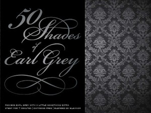 Fifty Shades of Grey Hadir dalam Bentuk Teh