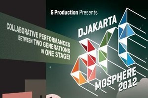 Nama Para Musisi Kolaborasi Lintas Generasi Djakarta Artmosphere 2012 Diumumkan