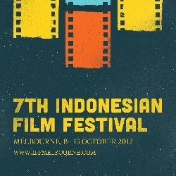 6 Film Tampil di Indonesian Film Festival di Melbourne