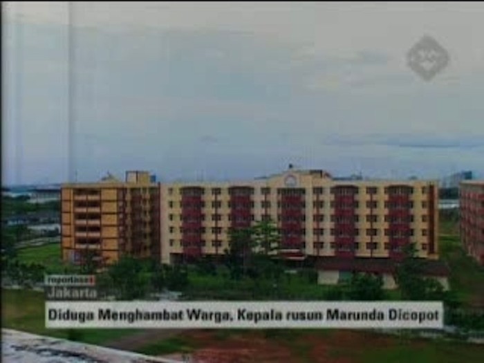 Diduga Menghambat Warga, Kepala Rusun Dicopot