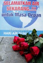 Kampanye Hemat Air di Hari Air Sedunia