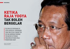 Ketika Raja Yogya Tak Boleh Bergelar