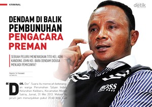 Dendam di Balik Pembunuhan Pengacara Preman