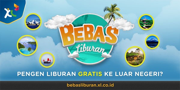 Bebas Liburan Bareng XL, Yuk!