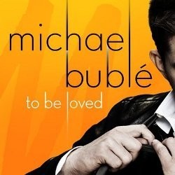  To Be Loved: Kemeriahan Michael Buble dengan Unsur Pop