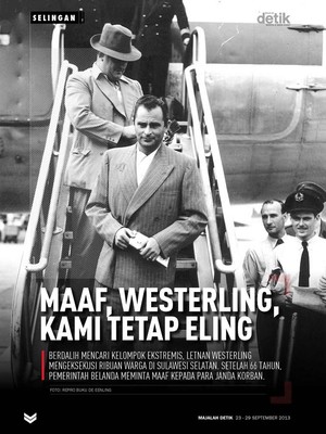 Maaf, Westerling, Kami Tetap Eling