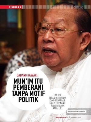 Dadang Hawari: Munim Itu Pemberani Tanpa Motif Politik