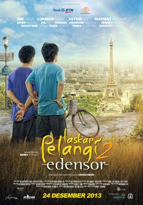Laskar Pelangi Edensor: Lahir di Mana Saja, Lokasi Mimpi Harus di Langit