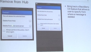Dalam OS baru ini terdapat fitur Delete Prior dan Delete On, dimana kita bisa menghapus pesan tanpa perlu tersinkornisasi dengan server, bahkan pengguna bisa memilih secara spesifik pesan-pesan dari tanggal spesifik yang ingin dihilangkan. Ada pula tombol panah overlay yang memungkinkan kita menavigasi email tanpa menggunakan gesture.