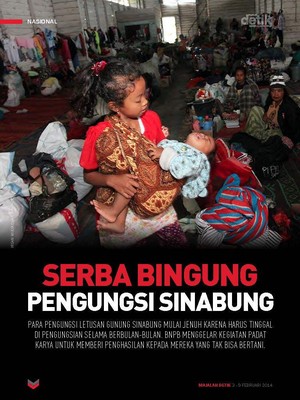 Serba Bingung Pengungsi Sinabung