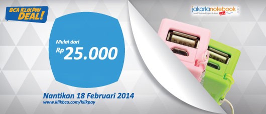 Besok! Dapatkan Perlengkapan Gadget Mulai Rp 25.000,- di BCA KlikPay Deal!