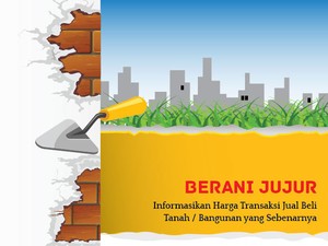 Besaran NJOP Biasanya Hanya 50% dari Harga Pasar