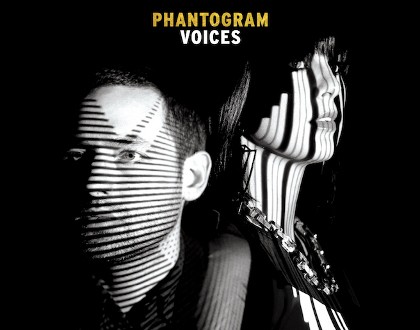 Voices Phantogram: Eksplorasi yang Memantapkan Eksistensi