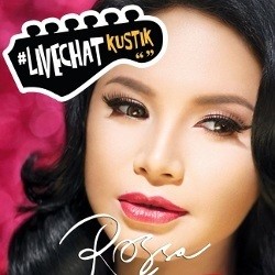 Ku Menunggu Buka LIVECHATkustik Bareng Rossa