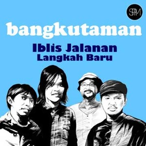 Free Download: Bangkutaman - Iblis Jalanan