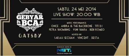 Gebyar BCA : Great Gatsby, Nikmati Shownya ikuti Quiznya