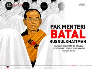Pak Menteri Batal Husnulkhatimah