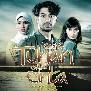 Ketika Tuhan Jatuh Cinta Hadirkan Drama Religi Cinta Manusia