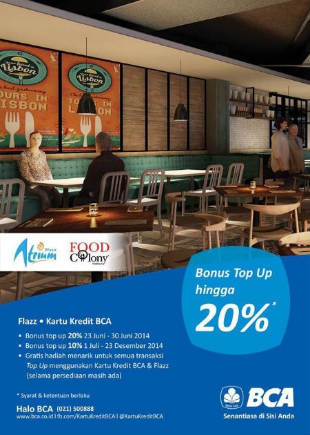 Bonus Top Up kartu member Food Colony dengan Flazz dan Kartu Kredit BCA