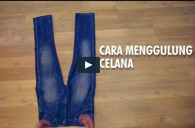 Tips Cara Menggulung Celana