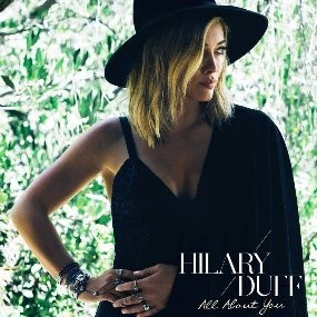 Rilis Dua Lagu Baru, Hilary Duff Siapkan Album ke-6
