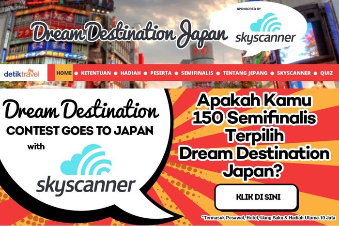 Apakah Anda 150 Semifinalis Dream Destination Japan?