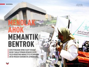 Menolak Ahok Memantik Bentrok