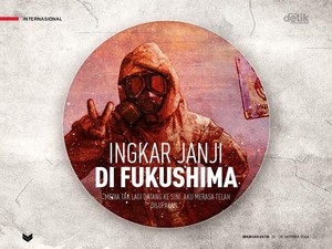 Ingkar Janji di Fukushima