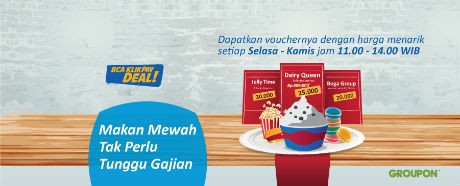 Ekstra Diskon Hanya di BCA KlikPay Deal! dengan Groupon Indonesia